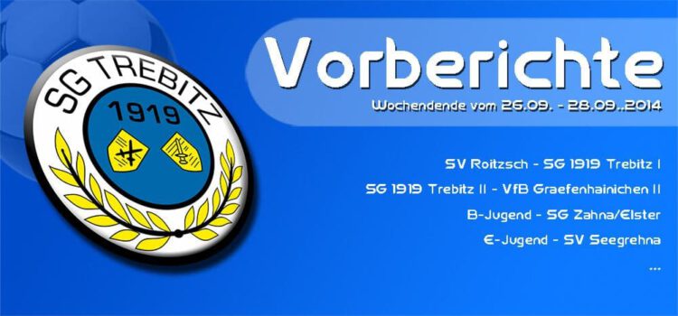 vorbericht, kw39, trebitz, sgt, seegrehna, roitzsch, gräfenhainichen, zahna,elster