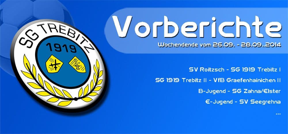 vorbericht, kw39, trebitz, sgt, seegrehna, roitzsch, gräfenhainichen, zahna,elster